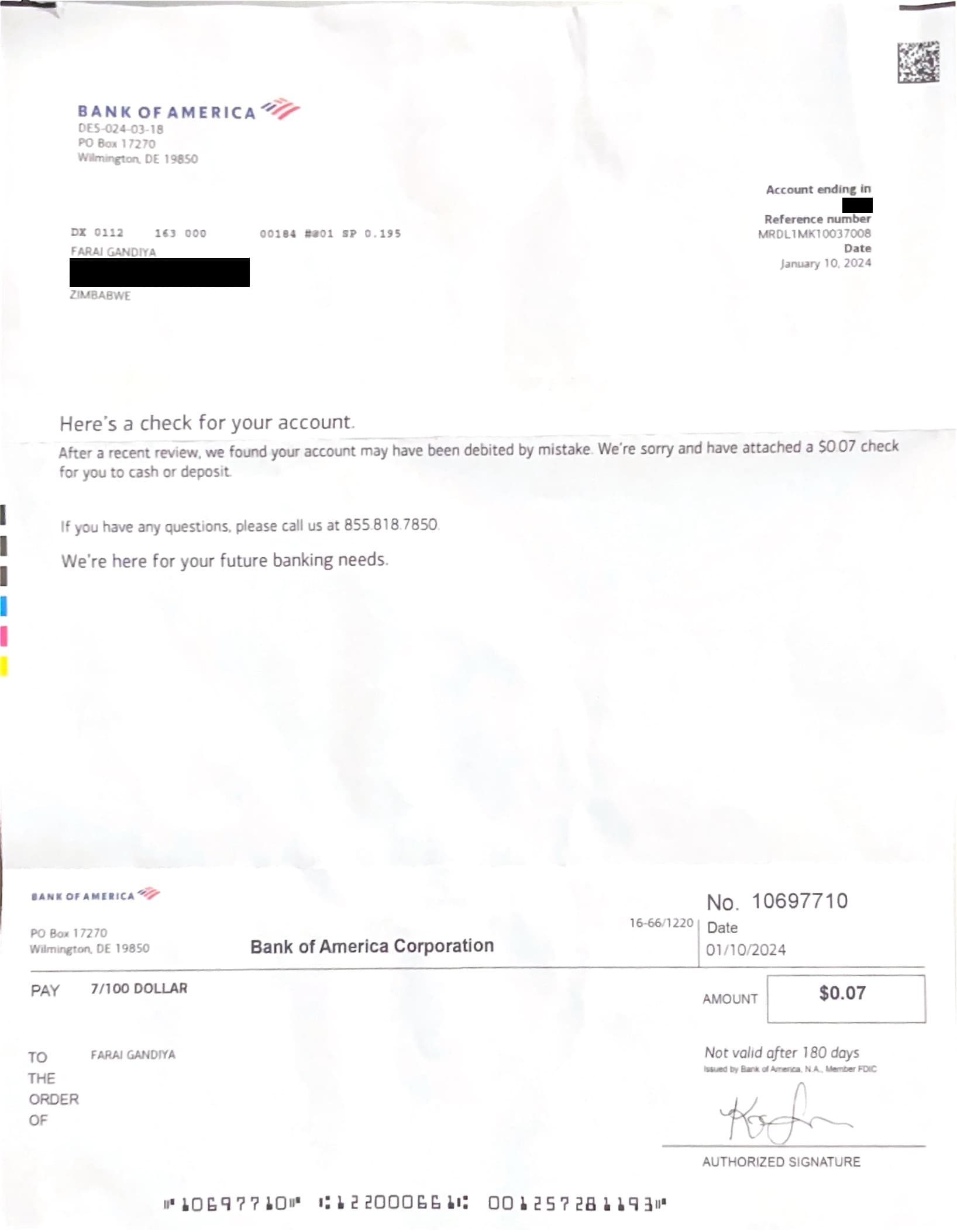 a letter from bank of america saying ‘after a recent review, we found your account may have been debited by mistake. We’re sorry and have attached a $0.07 check for you to cash or deposit.’